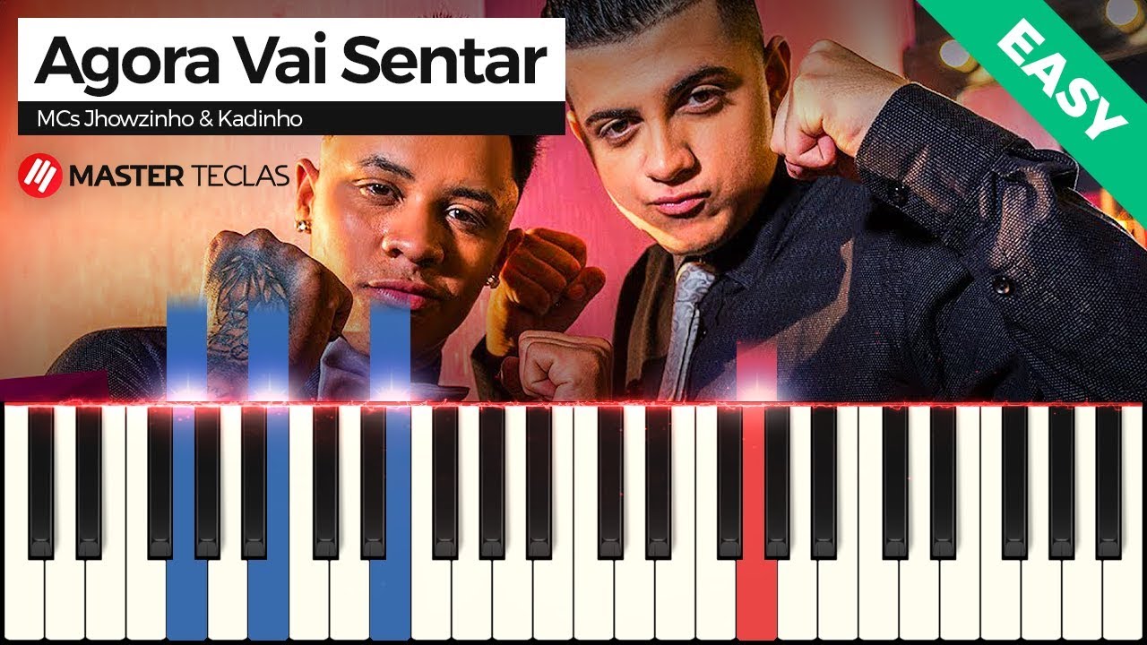 Agora Vai Sentar (Easy) - MCs Jhowzinho & Kadinho | Piano Tutorial