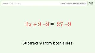 Linear equation with one unknown: Solve 3x+9=27 step-by-step solution