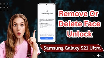 How To Remove Or Delete Face Unlock On Samsung Galaxy S21 Ultra 2025 | Easy Guide for Secure Device!