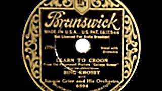 Watch Bing Crosby Learn To Croon video