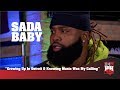 Sada Baby - Growing Up In Detroit &amp; Knowing Music Was My Calling (247HH EXCL)
