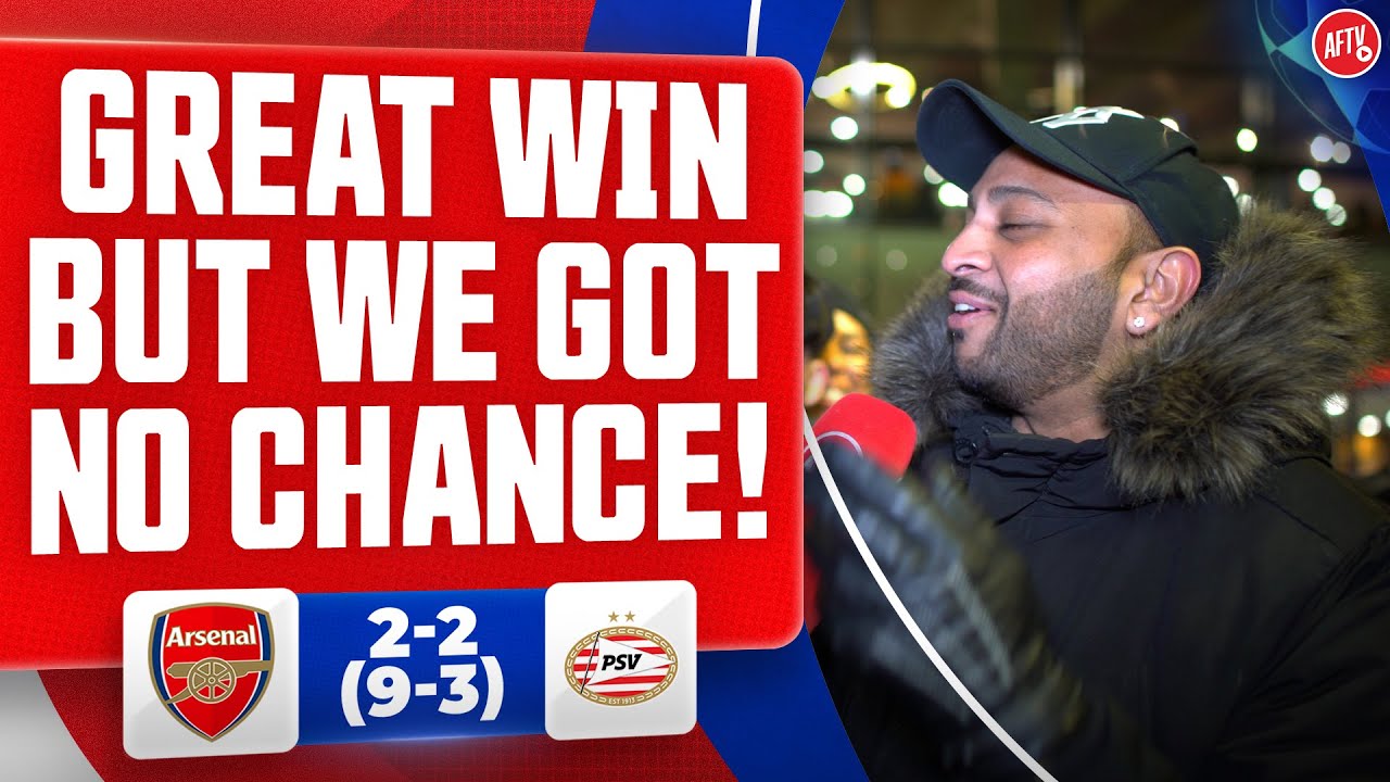 Great Win But We Got No Chance! (Ryan) | Arsenal 2-2 PSV (9-3)