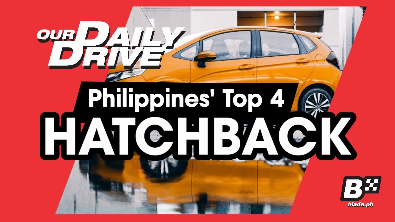 Top Hatchback Cars Philippines Top 4 Hatchbacks That's Perfect For