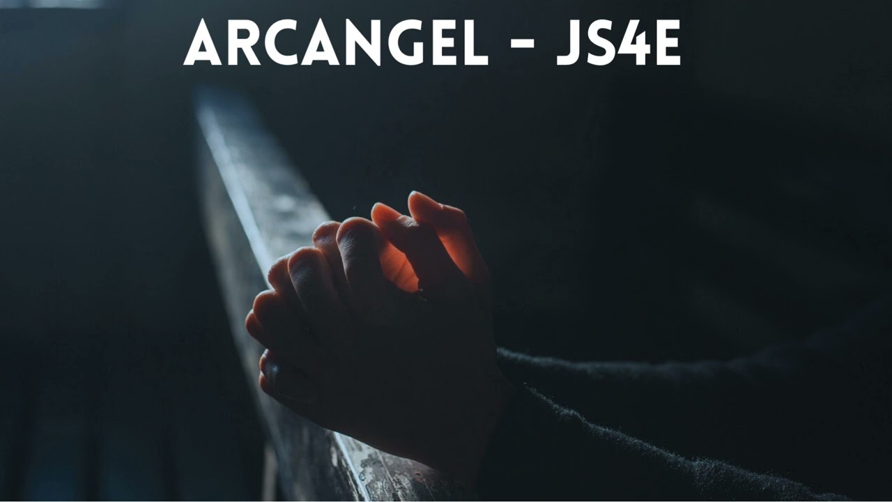 Arcangel - JS4E (𝒔𝒍𝒐𝒘𝒆𝒅 + 𝒓𝒆𝒗𝒆𝒓𝒃)