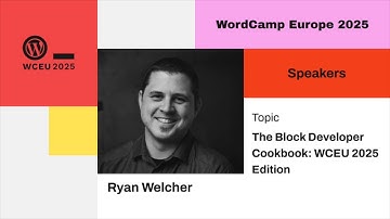 The Block Developer Cookbook  WCEU 2025 Edition