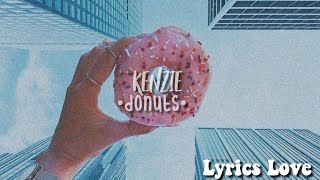 kenzie ft. Young Bae - Donuts - (tradução)