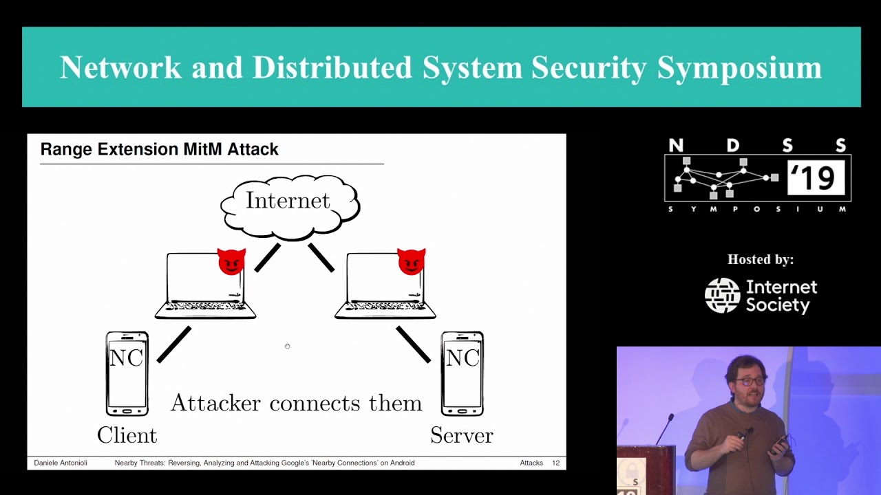 NDSS2019 Reversing, Analyzing, and Attacking Google’s ‘Nearby Connections’ on Android