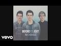 Before You Exit - Model (Audio)