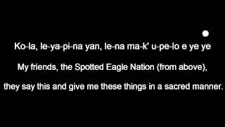 Lakota Lodge Songs 6/16, Spotted Eagle Song, Wanbli Kleska