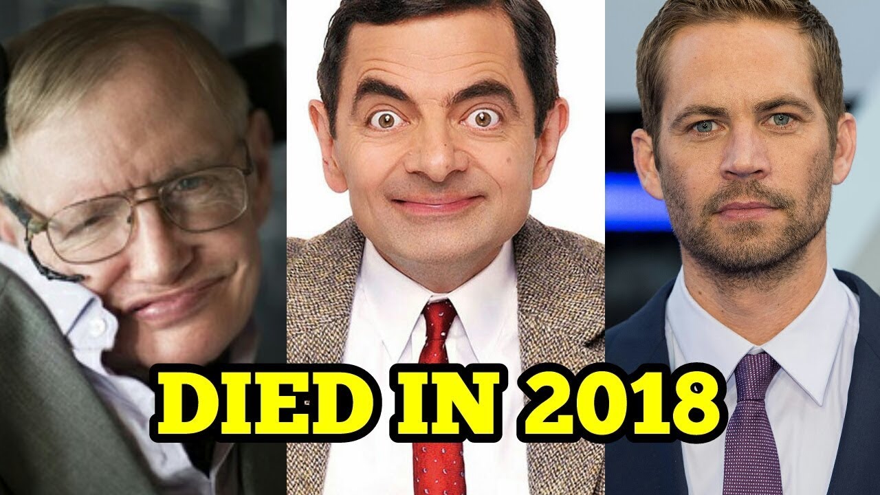 10 Hollywood Celebrities Who Died In 2018 Youtube