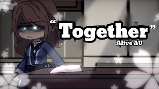“Together” // Afton Family // Alive AU