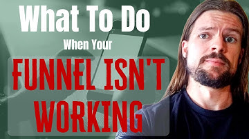 How To Fix A Funnel That