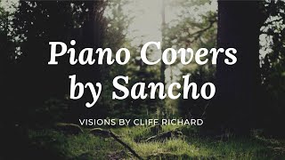 Piano Covers by Sancho Visions by Cliff Richard
