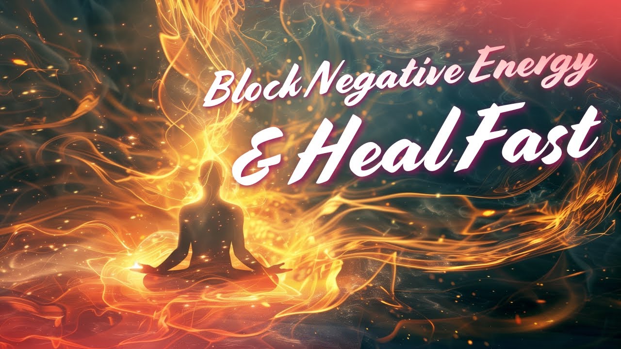 🛡️ 174Hz Aura Protection | Block Negative Energy & Heal Fast ⚡️ - YouTube