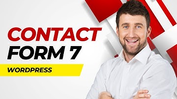 How To Add Contact Form 7 In Wordpress (2024 Guide For Beginners)