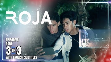 ROJA | Episode 5 (3/3) | November 28, 2025 (with English Subs)