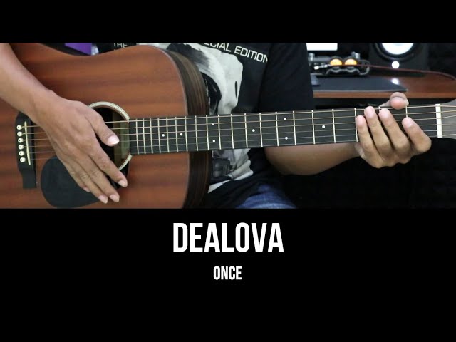 Dealova - Once | Tutorial Chord Gitar Mudah Untuk Pemula dan Lirik class=