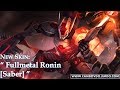 New skin spotlight  fullmetal ronin saber actual gameplay  mobile legends 2018