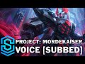 Voice - PROJECT: Mordekaiser [SUBBED] - English