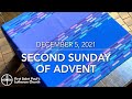 Second Sunday in Advent, December 5, 2021