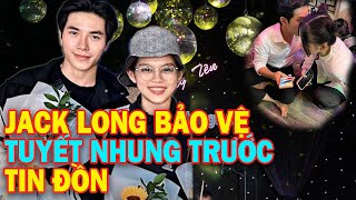 Jack Long bảo vệ Tuyết Nhung trước sóng gió dư luận! Hậu trường gặp mặt  mừng chiến thắng lớn