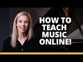 How to teach music online  everything you need to know