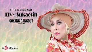 Elvy Sukaesih - Goyang Dangdut (Official Music Video)