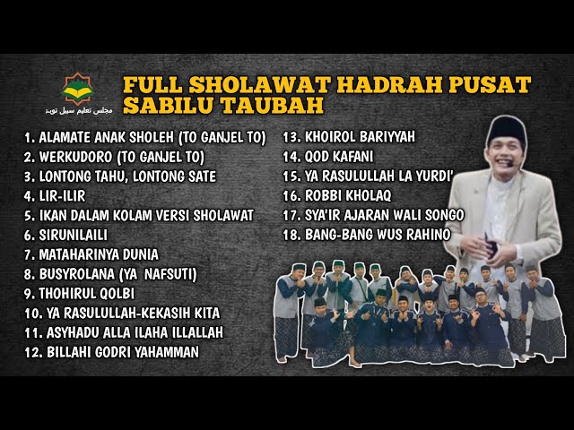 FULL SHOLAWAT HADRAH PUSAT SABILU TAUBAH | HD AUDIO class=