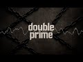 『double prime』Lyric Video / 阪大数学入試を歌で出題してみた