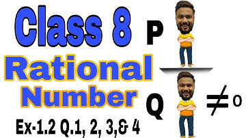 class 8 maths chapter 1 rational number | exercise 1.2 question 1,2,3,4 | NCERT CBSE MATHEMATICS