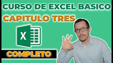 Curso básico de #EXCEL #CAPITULO TRES 3️⃣ Aprende a usar Excel desde cero 🖥 en cinco capítulos ☑️