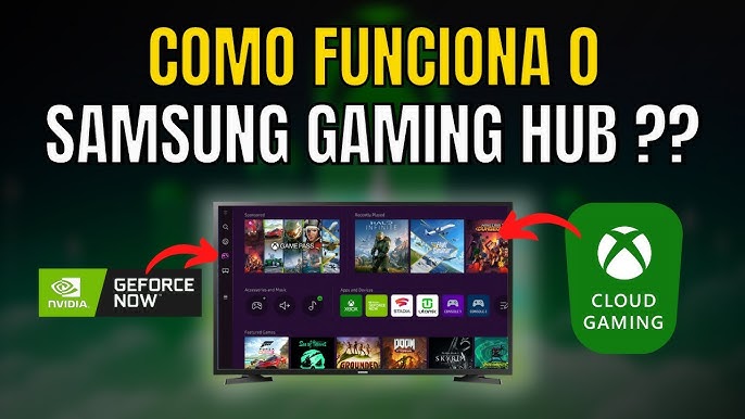 Samsung Gaming Hub agora permite aproveitar onze jogos