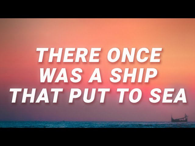 Nathan Evans - There once was a ship that put to sea (Wellerman) (Lyrics) class=