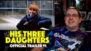 REACTION! His Three Daughters Trailer #1 - Carrie Coon Movie 2024