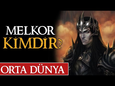 MELKOR (MORGOTH) KİMDİR? | Orta Dünya | Yüzüklerin Efendisi