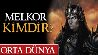 Melkor Morgoth Ki̇mdi̇r? Orta Dünya Yüzüklerin Efendisi