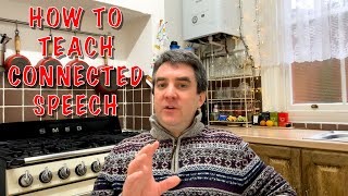 Episode 6 How To Teach Connected Speech TEFL Tips