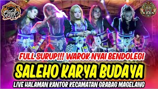 Download Lagu FULL SURUP TERBARU! Warok Nyai Bendolegi SALEHO KARYA BUDAYA Live Grabag Magelang MP3