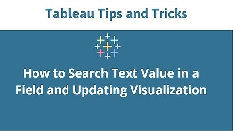Tableau Contains function for Conditional Search of String Values and Filtering Visualization