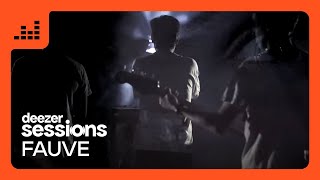 Fauve Deezer Session Fauve Deezer Session