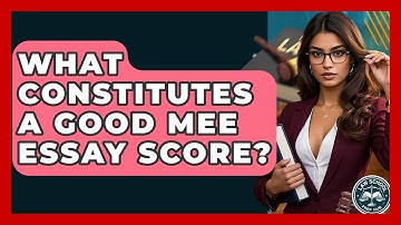 What Constitutes A Good MEE Essay Score? - Law School Prep Hub