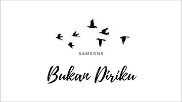 Bukan Diriku - Samsons (Cover) by Ann