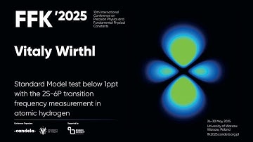 Vitaly Wirthl "Standard Model test below 1ppt with the 2S-6P transition frequency measurement [...]"
