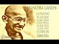 Mahatma Gandhi - La felicidad en armonía. (Audiofrase)