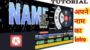 How to make name Intro in kinemaster // kinemaster me video kaise banaye //