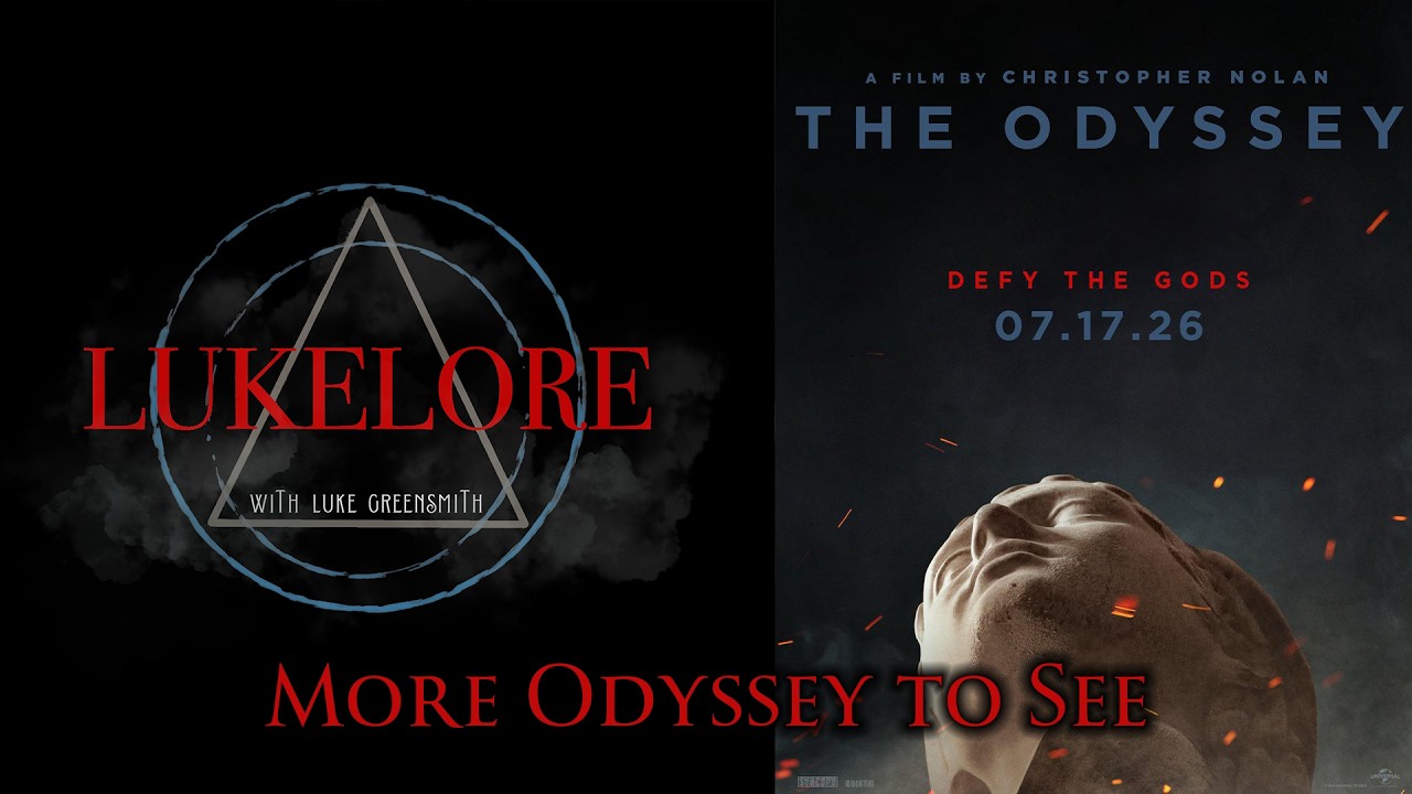 More Odyssey to See | LukeLore
