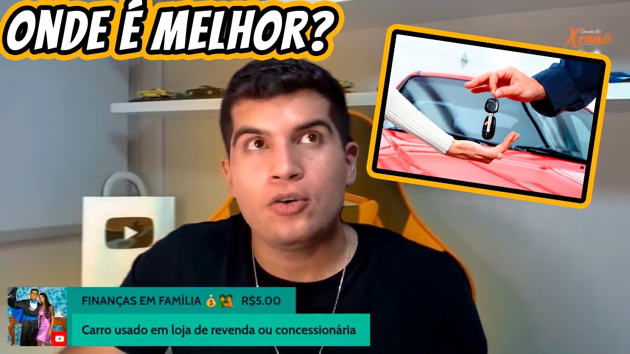 COMPRAR CARRO USADO: CONCESSIONÁRIA OU REVENDA?