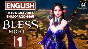 BLESS MOBILE ENGLISH Version Gameplay Ultra Graphics GLOBAL