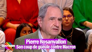 'La crise démocratique la plus grave qu'on ait connu' : le coup de gueule de Pierre Rosanvallon
