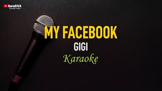 Gigi - My Facebook (Karaoke)